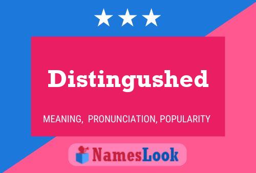 Distingushed Name Poster