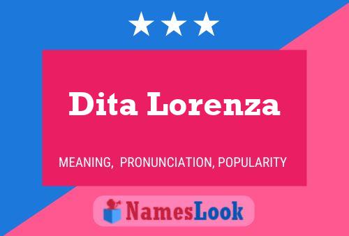 Dita Lorenza Name Poster