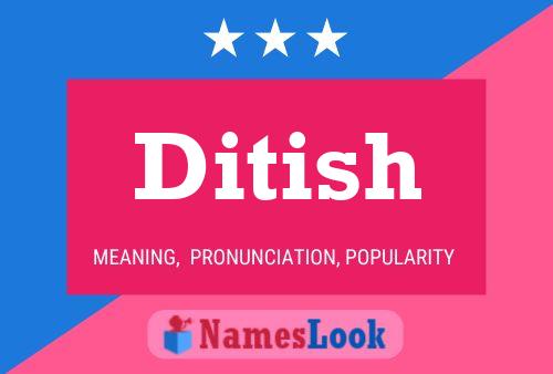 Ditish Name Poster