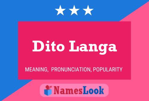 Dito Langa Name Poster