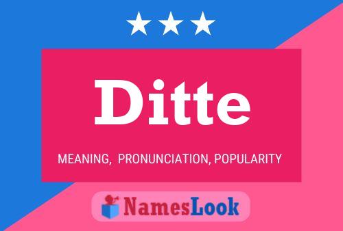 Ditte Name Poster