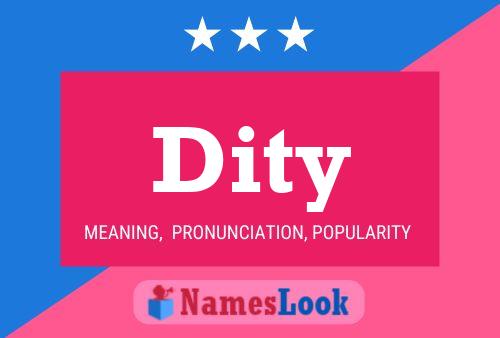 Dity Name Poster