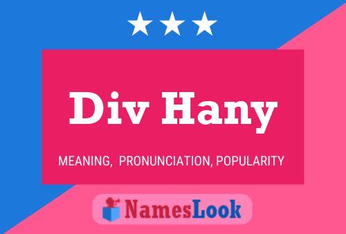 Div Hany Name Poster