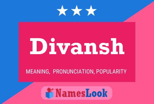 Divansh Name Poster