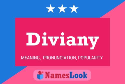 Diviany Name Poster