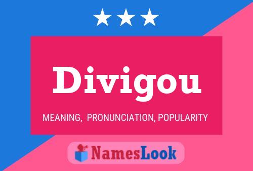 Divigou Name Poster