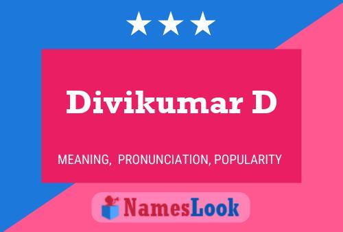 Divikumar D Name Poster