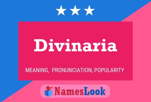 Divinaria Name Poster