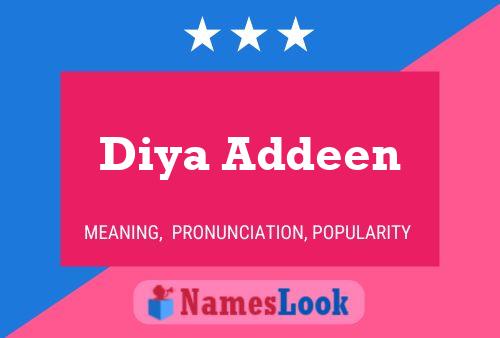 Diya Addeen Name Poster