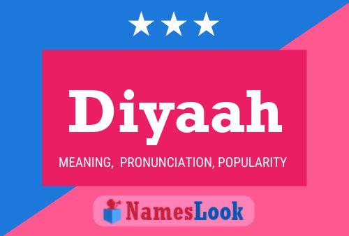 Diyaah Name Poster