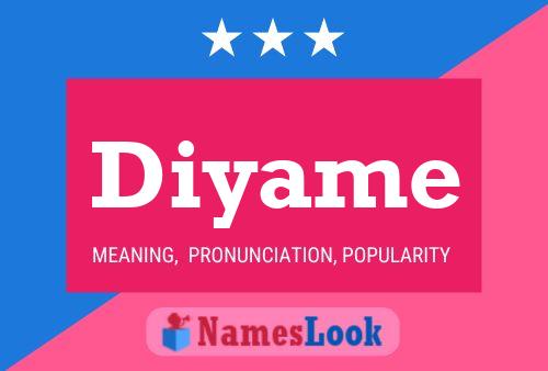 Diyame Name Poster