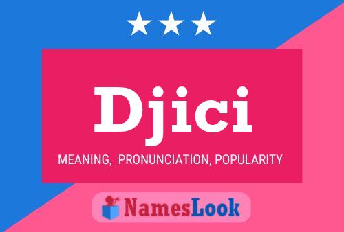 Djici Name Poster