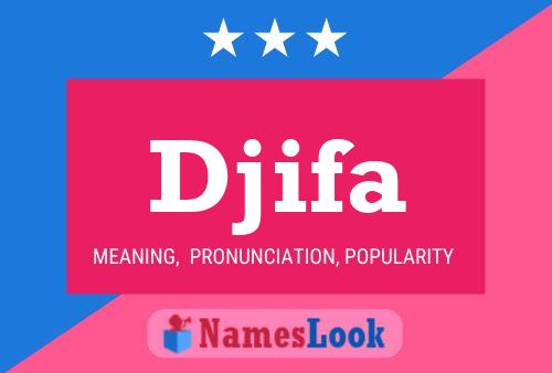 Djifa Name Poster