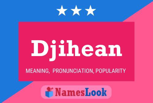 Djihean Name Poster