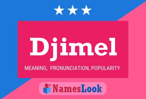 Djimel Name Poster