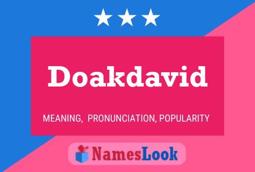 Doakdavid Name Poster