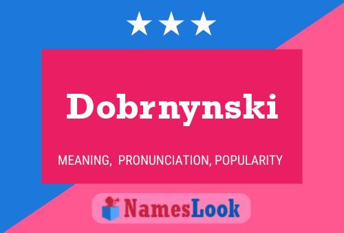 Dobrnynski Name Poster