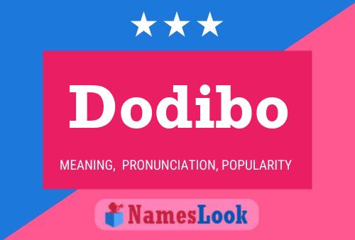 Dodibo Name Poster