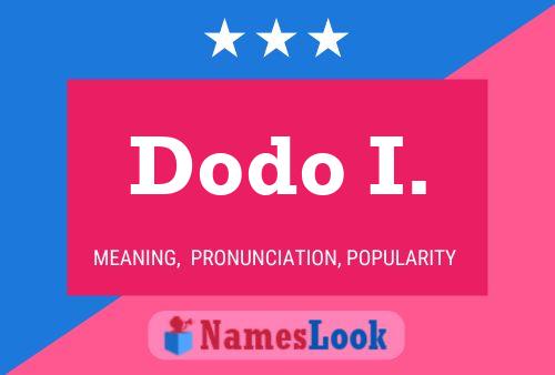 Dodo I. Name Poster