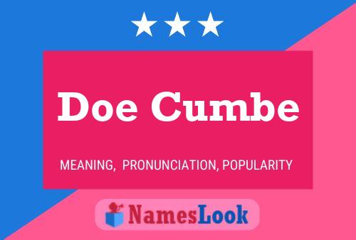 Doe Cumbe Name Poster