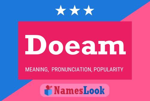 Doeam Name Poster