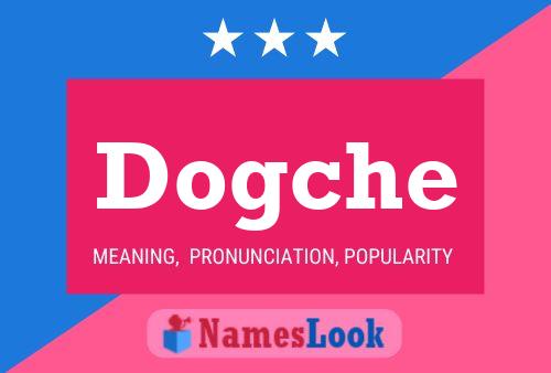 Dogche Name Poster