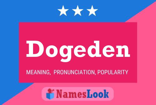 Dogeden Name Poster