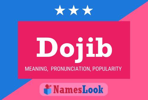 Dojib Name Poster