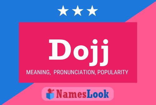 Dojj Name Poster