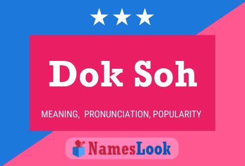 Dok Soh Name Poster