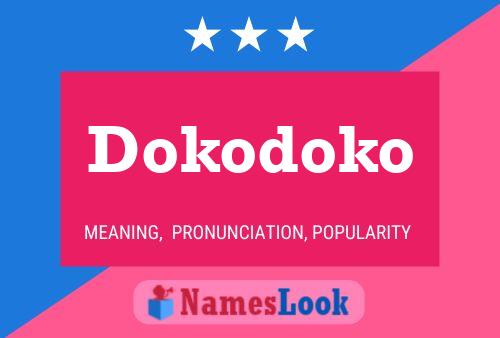 Dokodoko Name Poster