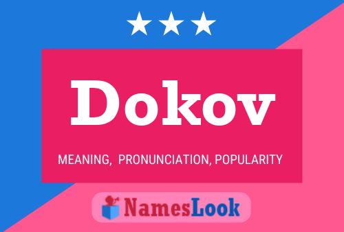 Dokov Name Poster