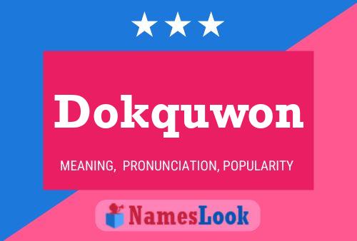 Dokquwon Name Poster