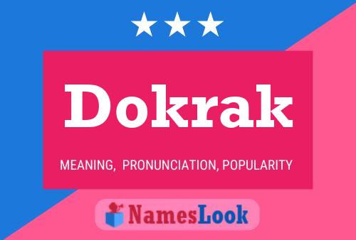 Dokrak Name Poster