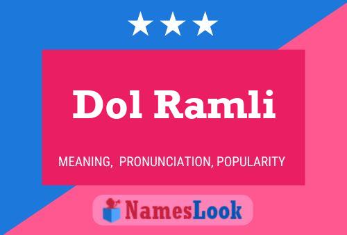 Dol Ramli Name Poster