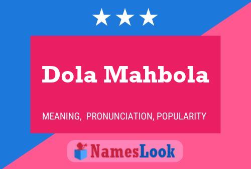 Dola Mahbola Name Poster