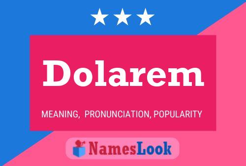 Dolarem Name Poster