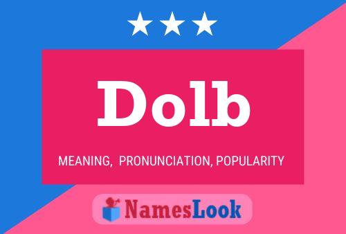 Dolb Name Poster