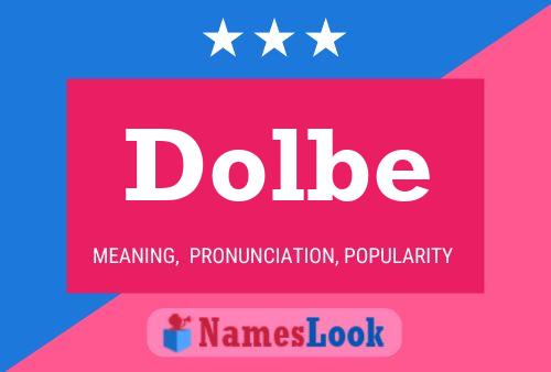 Dolbe Name Poster