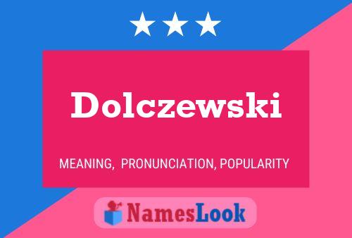 Dolczewski Name Poster