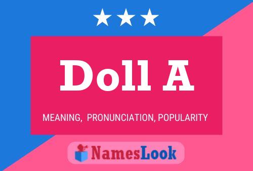 Doll A Name Poster