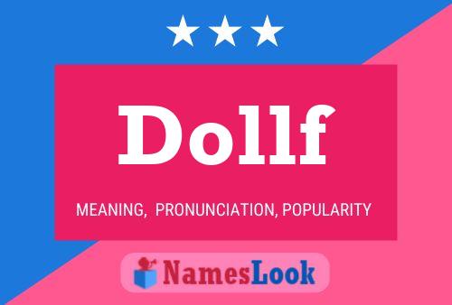 Dollf Name Poster