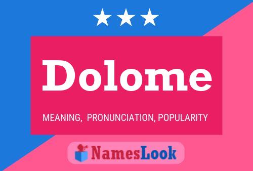 Dolome Name Poster