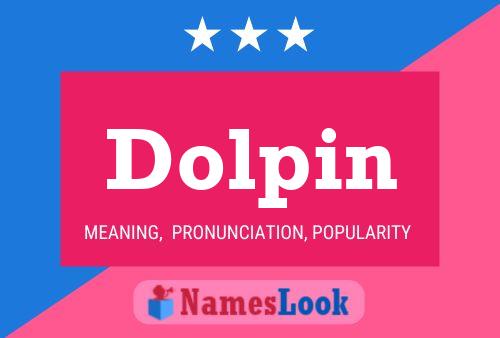 Dolpin Name Poster