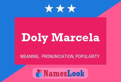 Doly Marcela Name Poster