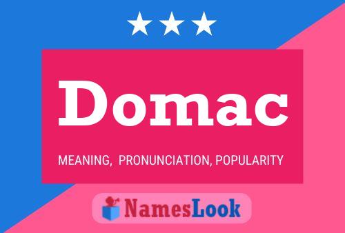 Domac Name Poster