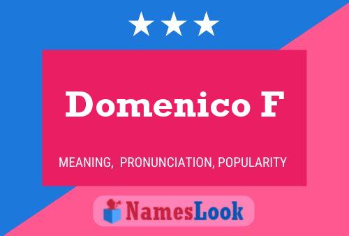 Domenico F Name Poster