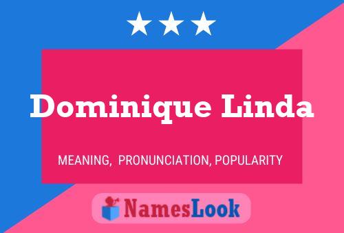 Dominique Linda Name Poster