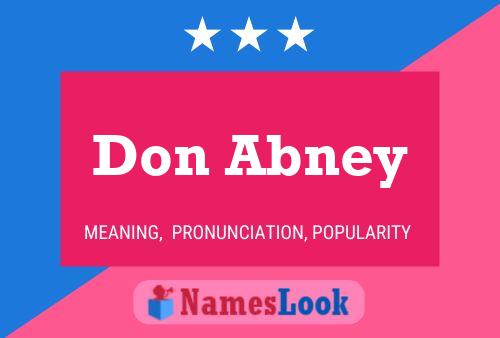 Don Abney Name Poster