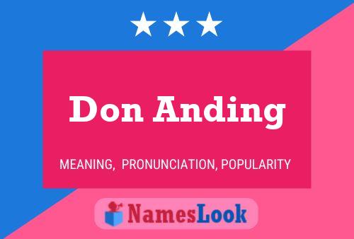 Don Anding Name Poster